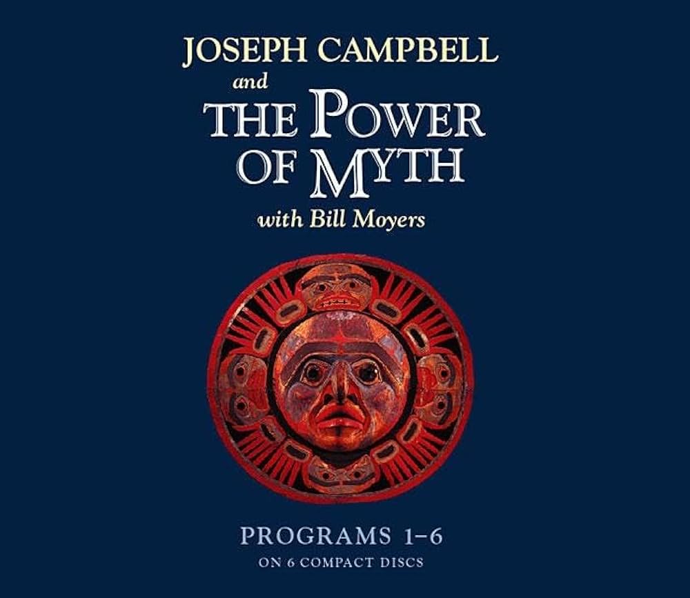 Joseph Campbell and the Power of Myth: Campbell, Joseph, Moyers