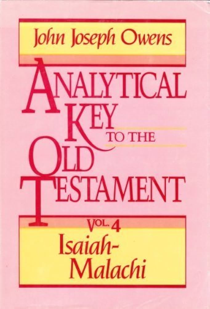 Analytical Key to the Old Testament: Owens, John Joseph: Amazon