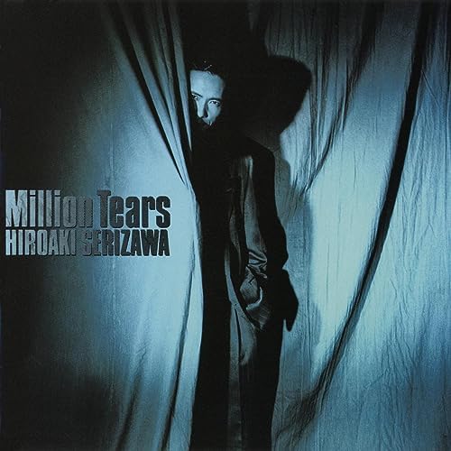 Amazon.co.jp: Million Tears : 芹澤廣明: デジタルミュージック