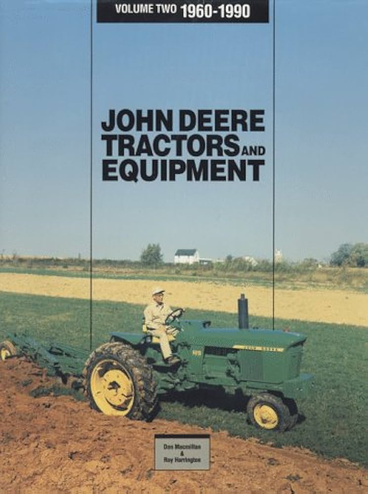 洋書 JOHN DEERE TRACTOR and EQUIPMENT vol.2 洋書 JOHN DEERE