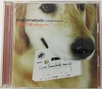 Amazon.co.jp: Love Somebody[CINEMA VersionII]: ミュージック