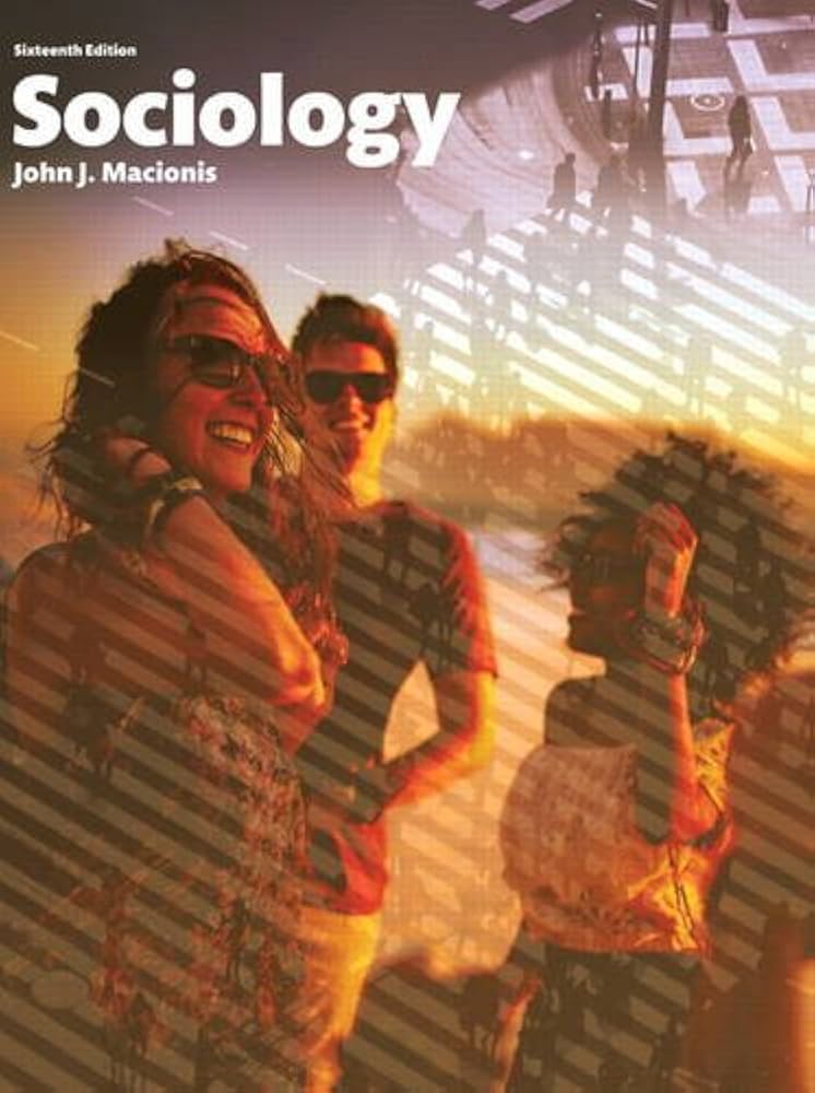 Amazon.com: Sociology (16th Edition): 9780134206318: Macionis