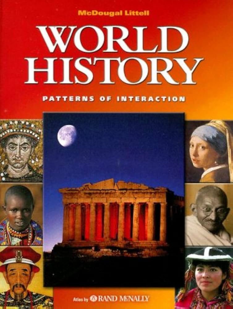 McDougal Littell World History: Patterns of Interaction: Student s