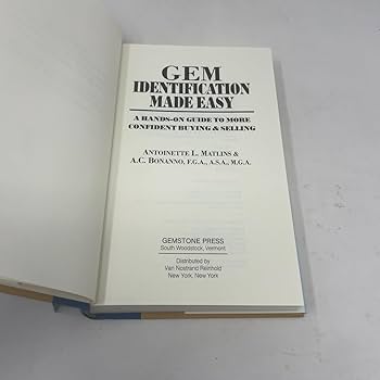 Gem Identification Made Easy, 1st Edition: A Hands-On Guide to