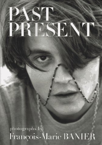 Past Present: Banier, Francois-Marie: 9780688151560: Books - Amazon.ca