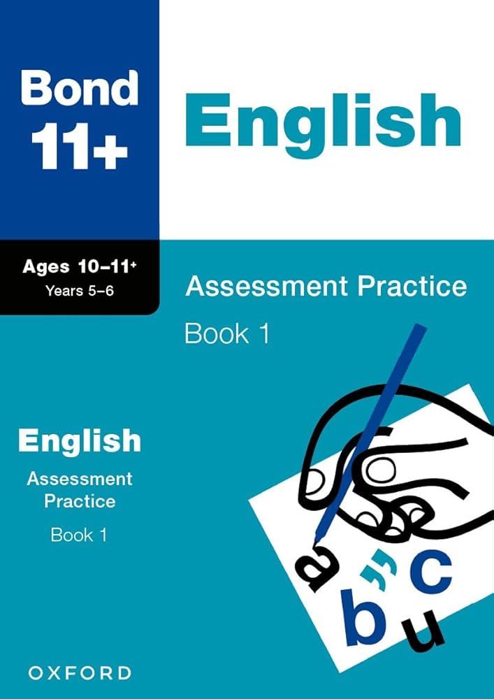 Bond 11+ Assessment Practice Bundle for Age 10-11+: English, Maths