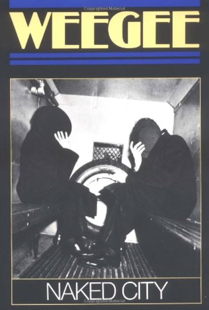 Naked City: Weegee, Arthur 'Weegee' Fellig: 9780306802416: Amazon