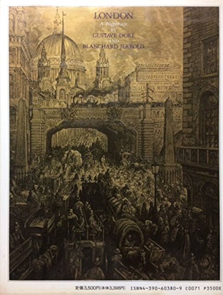 Amazon.co.jp: ヴィクトリア朝時代のロンドン : ドレ, 小池 滋: 本