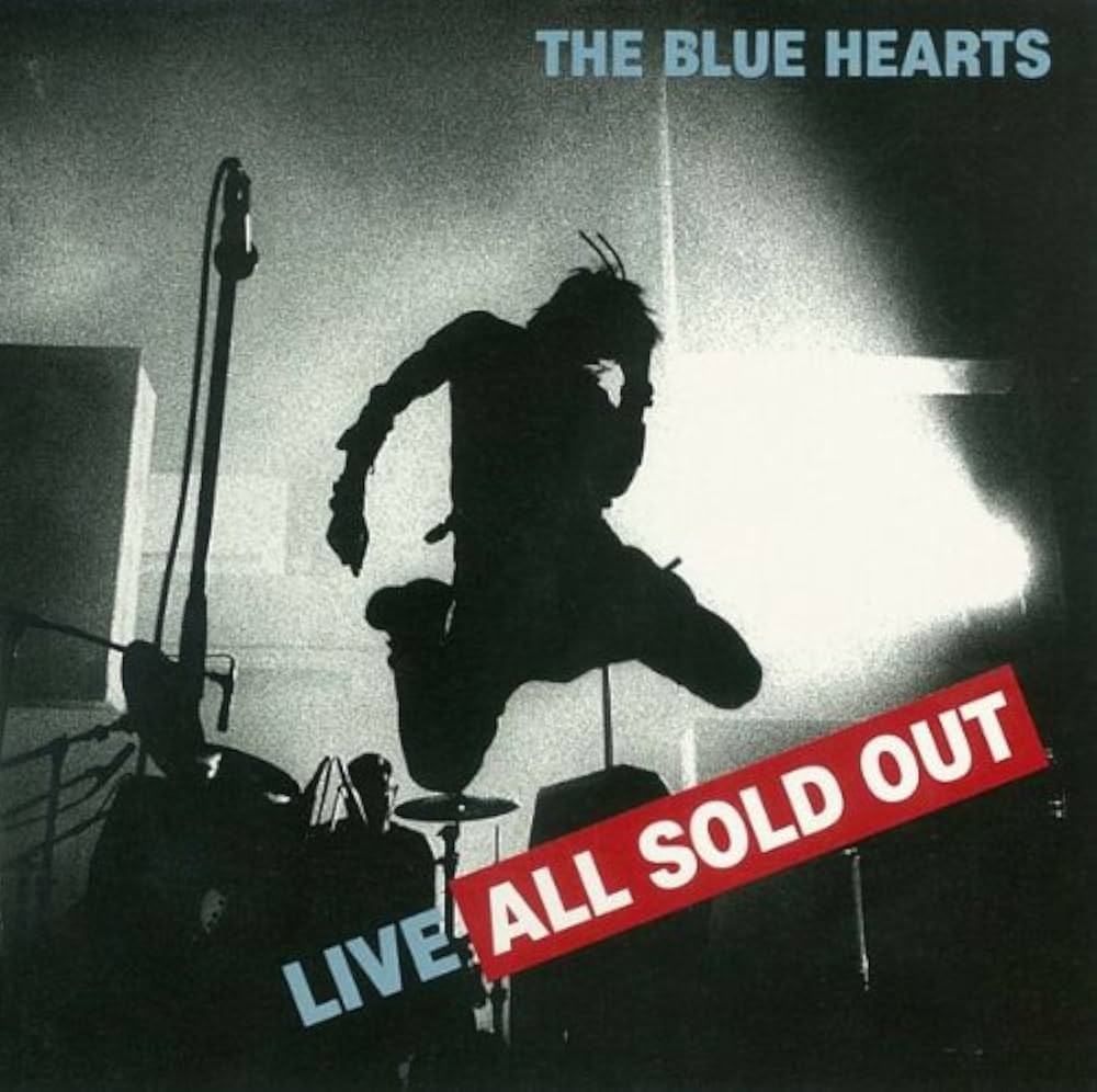 ザ・ブルーハーツ - LIVE ALL SOLD OUT - Amazon.com Music