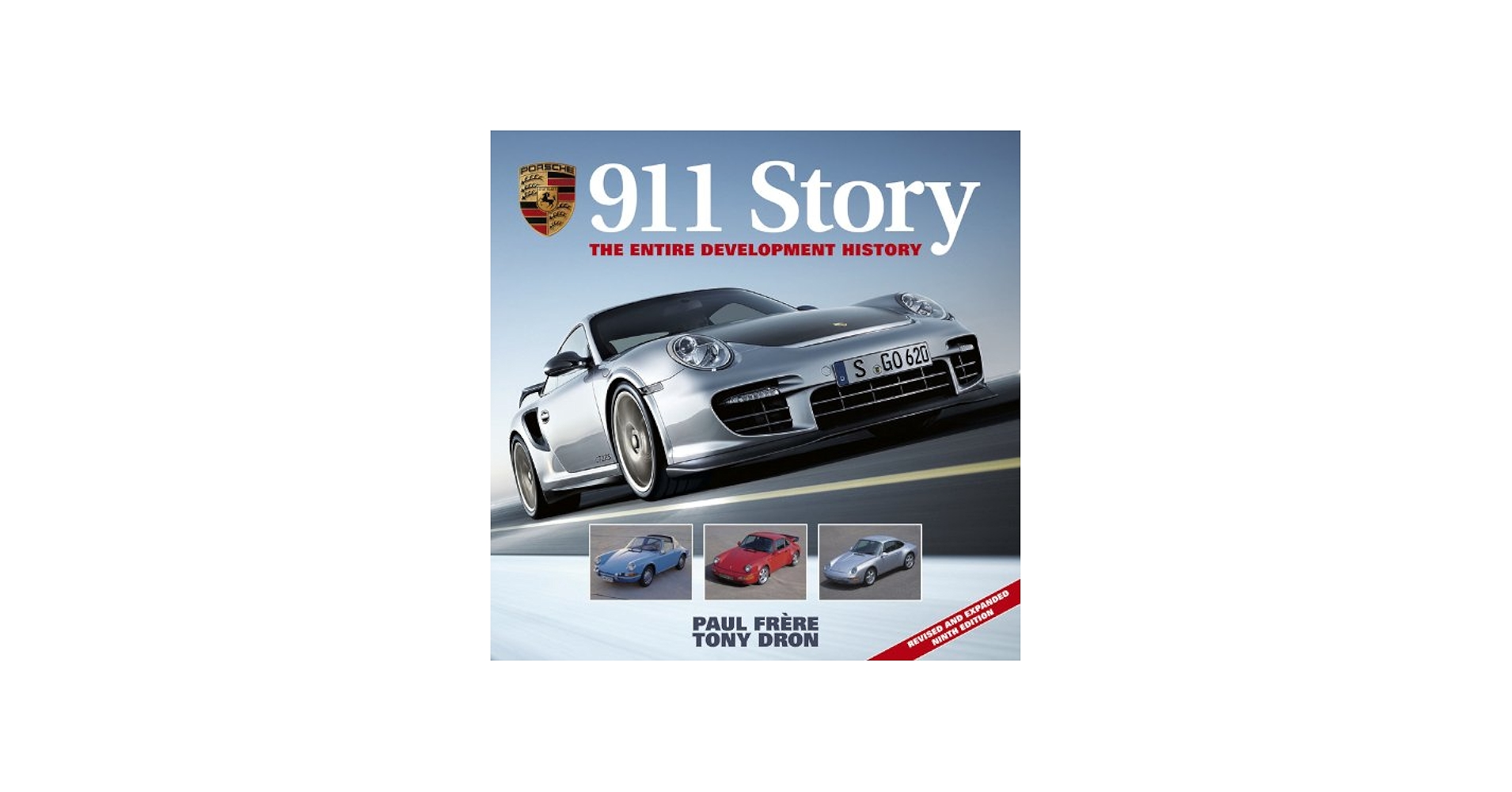 Porsche 911 Story 最新版 Porsche 911 Story: The Entire Development
