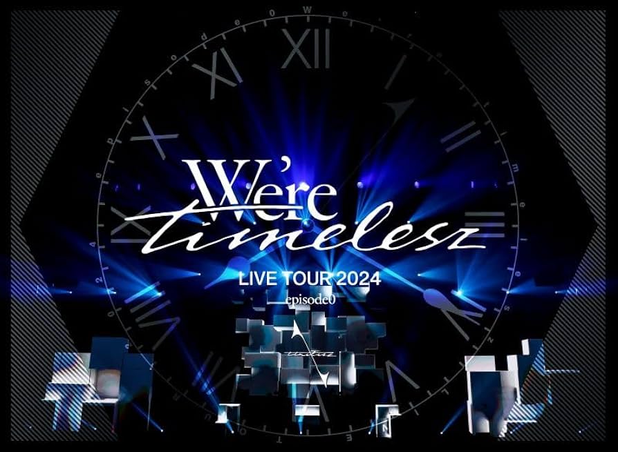 Amazon.co.jp: We're timelesz LIVE TOUR 2024 episode0 (初回限定盤