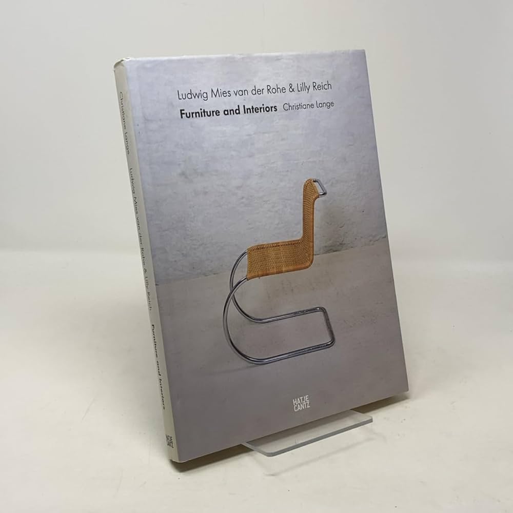 Ludwig Mies van der Rohe & Lilly Reich: Furniture and Interiors