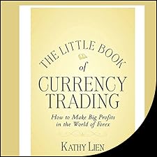 The Little Book of Currency Trading Audiobook by Kathy Lien