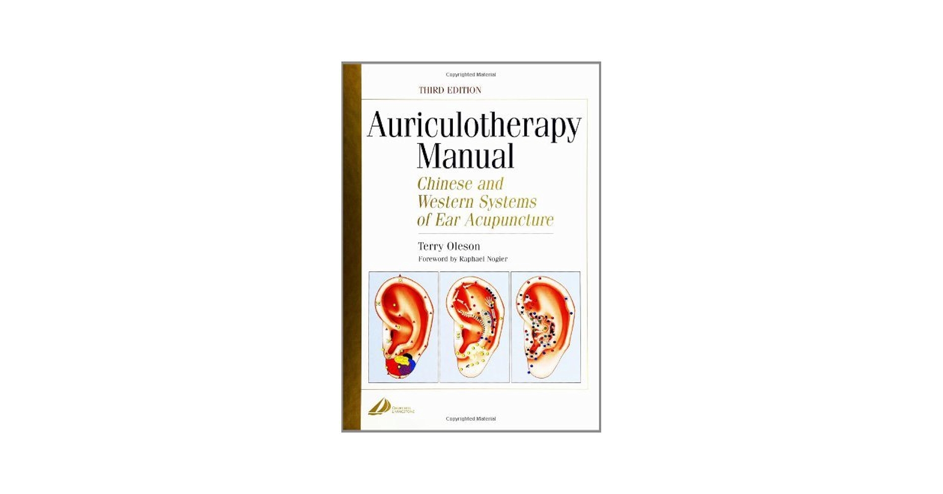 Auriculotherapy Manual 第三版 英語版 Auriculotherapy Manual 第三版