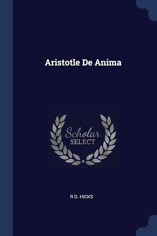 Amazon.co.jp: Aristotle De Anima : Hicks, R D: 洋書