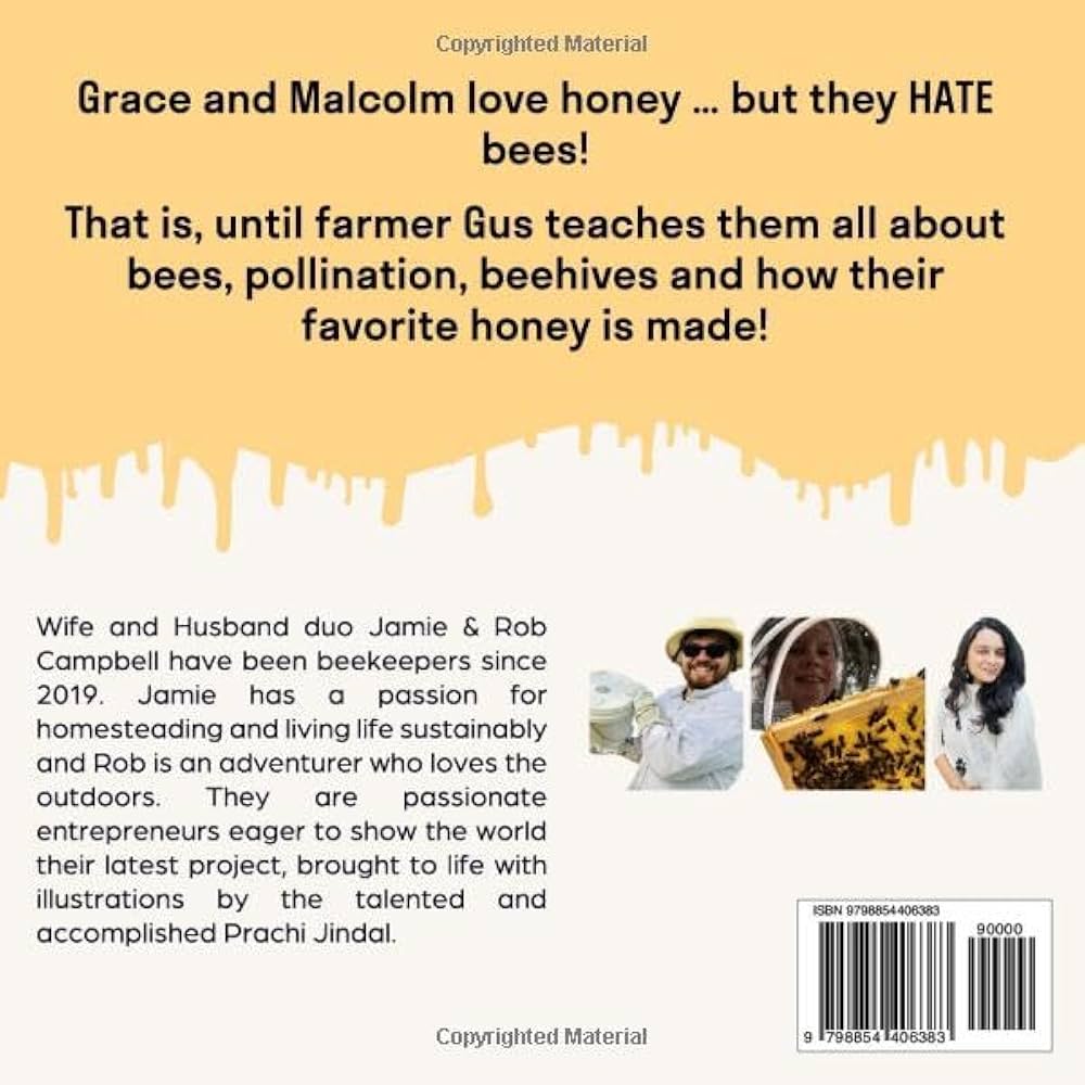 I Love Honey but I Hate Bees: Campbell, Jamie, Campbell, Rob