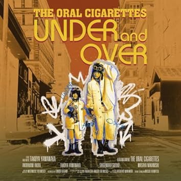 THE ORAL CIGARETTES on Amazon Music Unlimited
