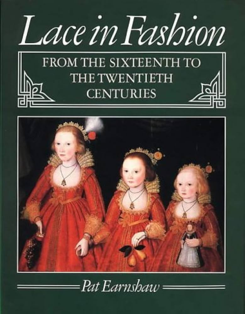 Amazon | Lace in Fashion from the Sixteenth to the Twentieth