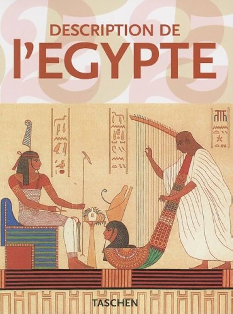 Description de L'Egypte (Taschen 25th Anniversary Series): Taschen
