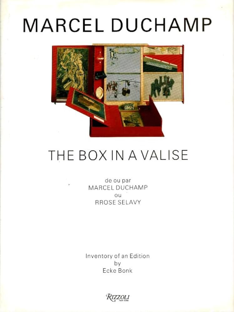 Marcel Duchamp: The Box in a Valise: Ecke Bonk, David Britt