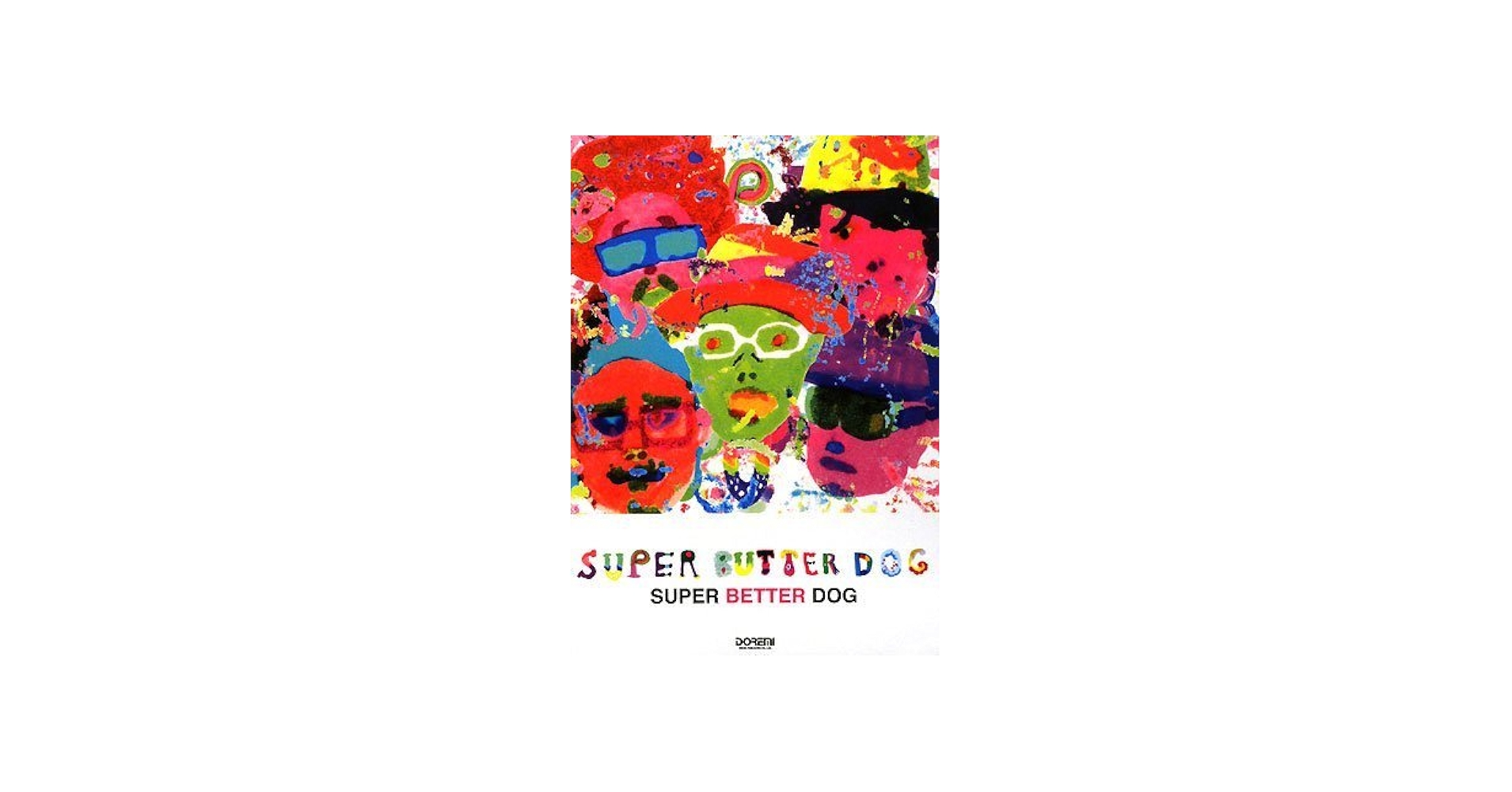 BS SUPER BUTTER DOG/SUPER BETTER DOG (BAND SCORE) | SUPER BUTTER