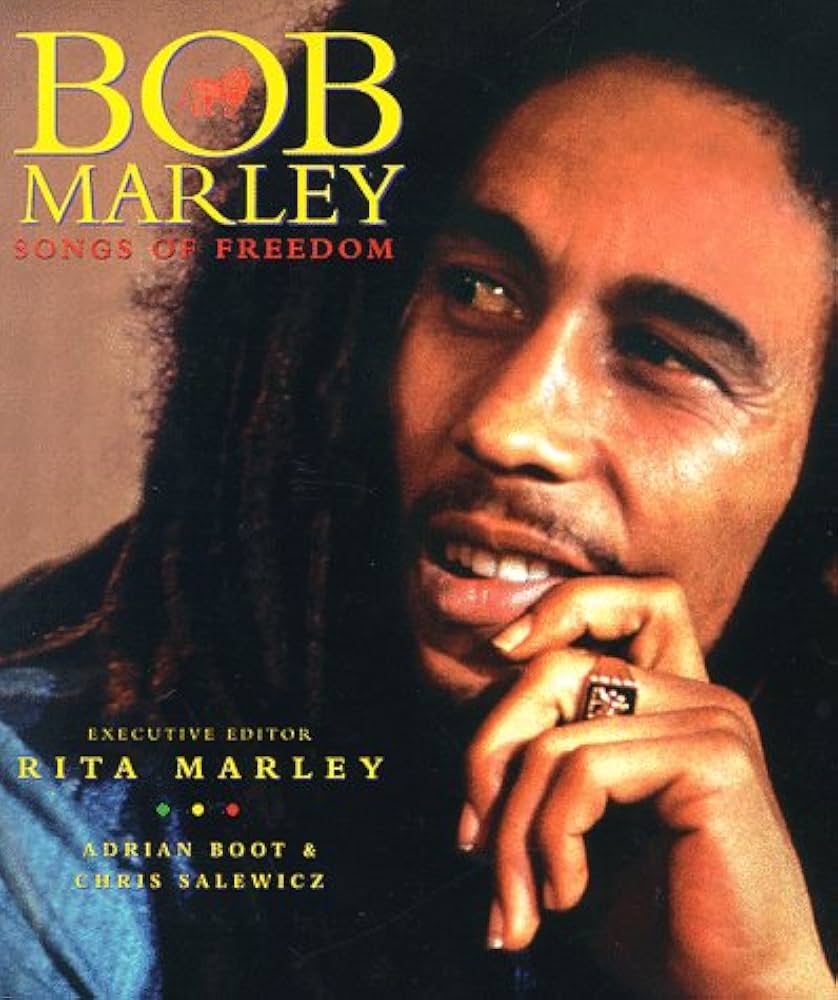 Bob Marley: Songs of Freedom: Boot, Adrian, Salewicz, Chris