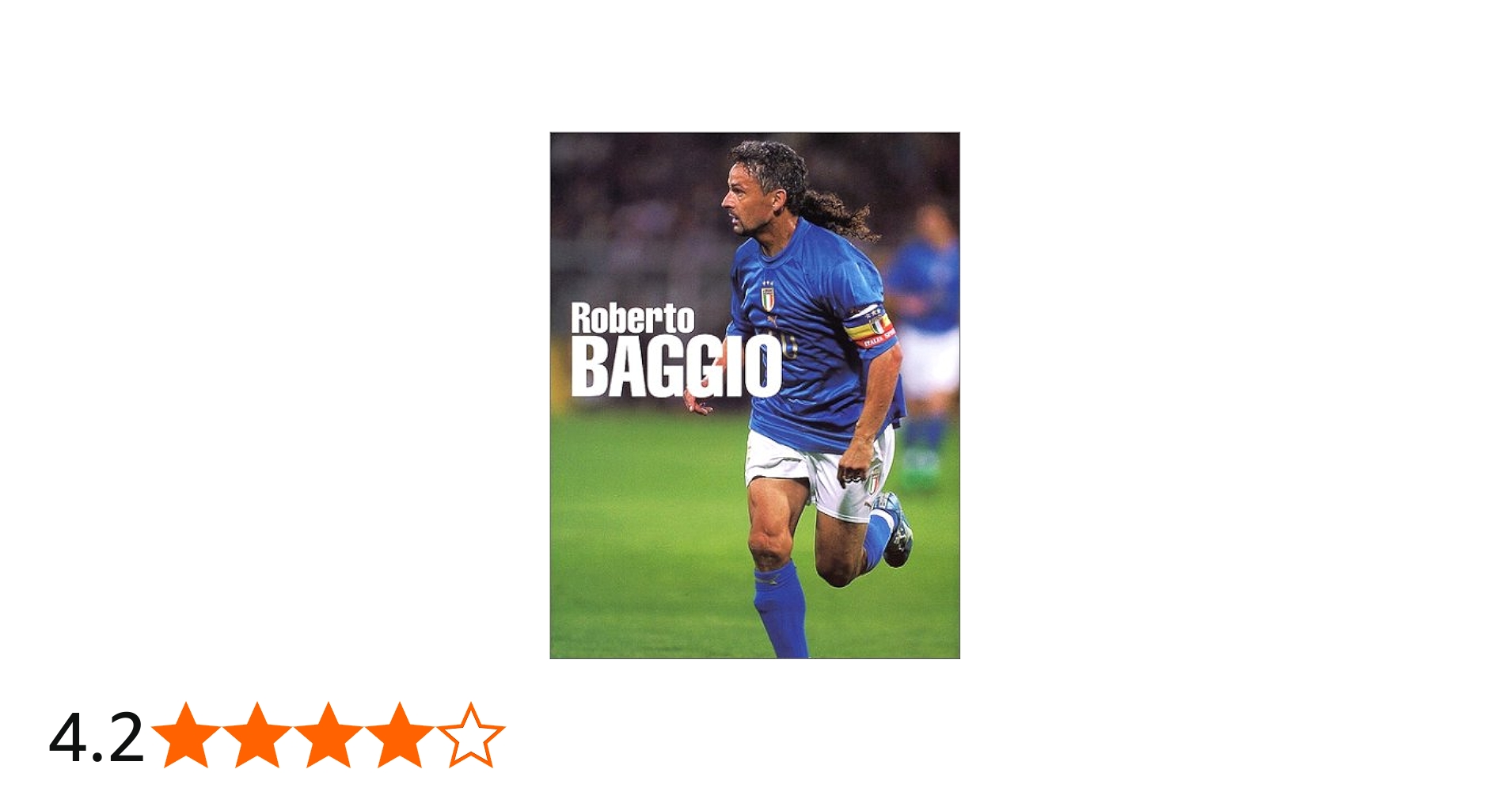 Amazon.co.jp: ロベルト・バッジョ-イタリアの至宝の軌跡 : 高山港