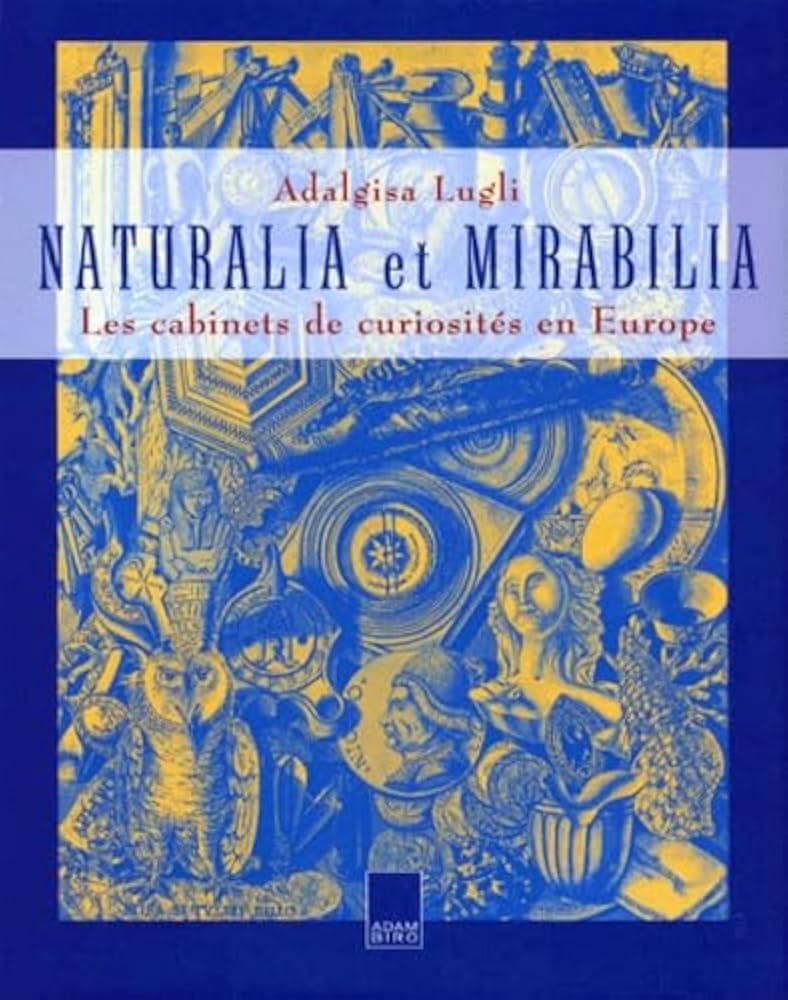 洋書 Naturalia et mirabilia Adalgisa Lugli 洋書 Naturalia et