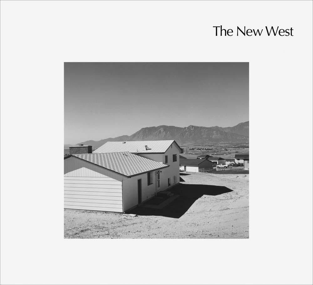 Robert Adams: The New West: Chang, Joshua, Adams, Robert