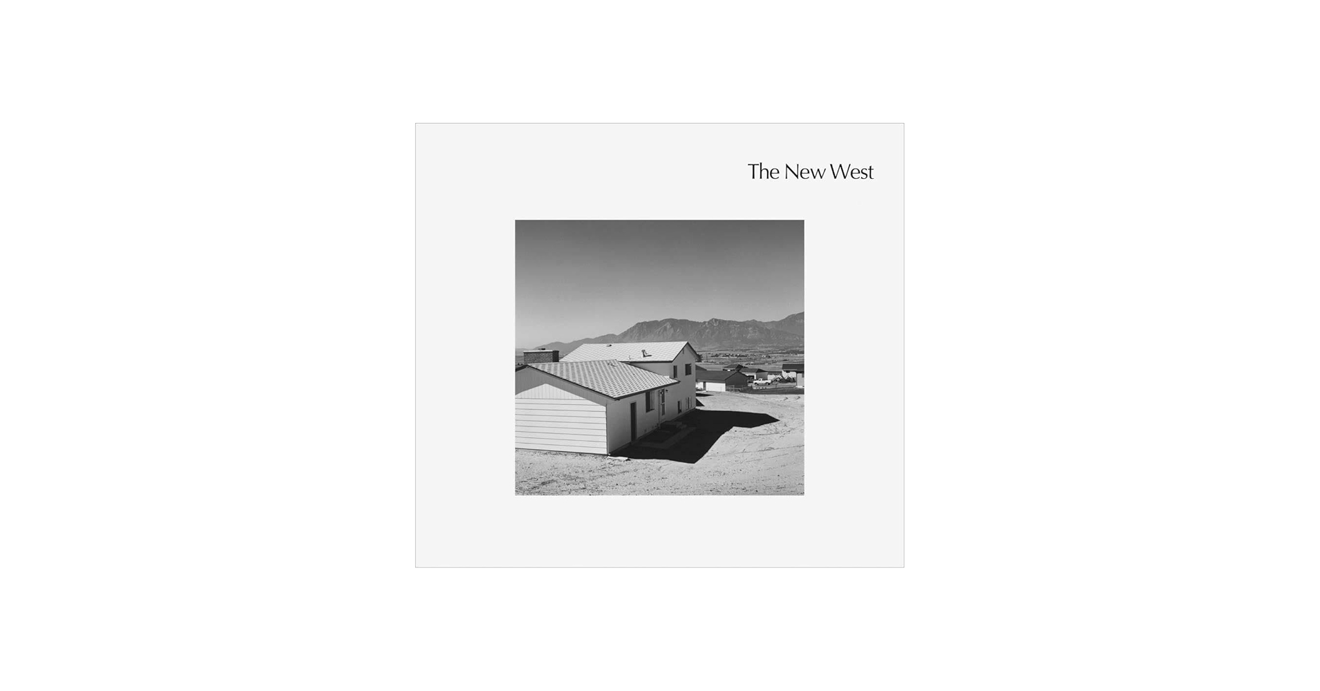 Robert Adams: The New West: Chang, Joshua, Adams, Robert