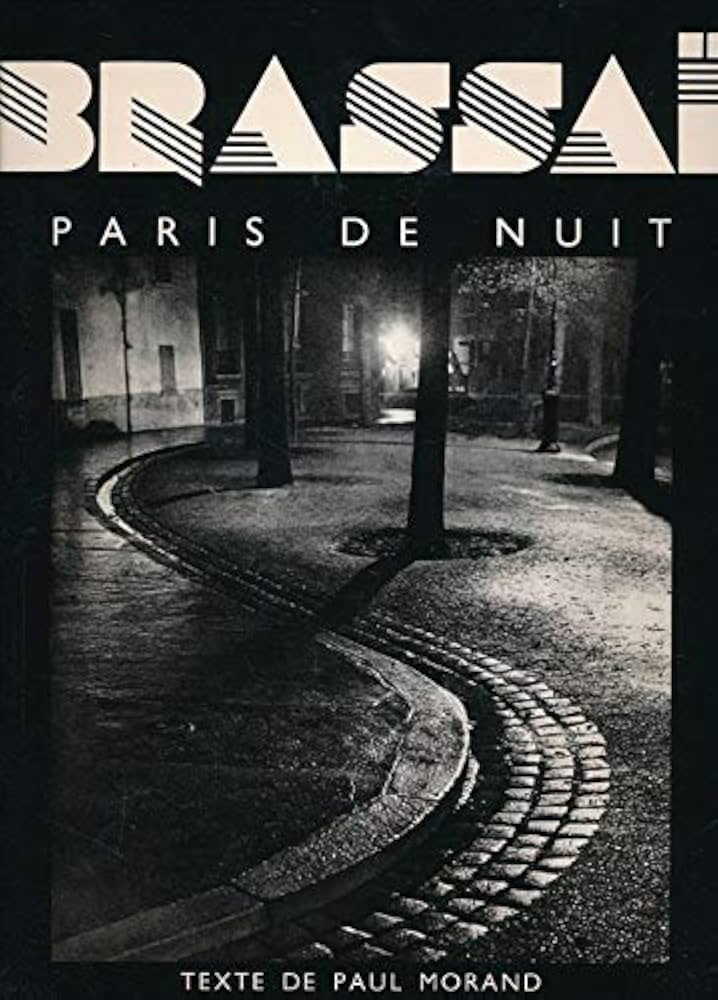 Amazon.com: Paris De Nuit: 9782080120755: Brassai, Paul Morand: Books