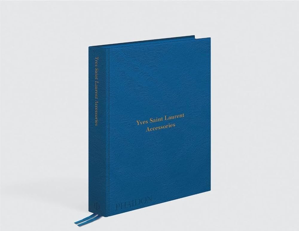 Yves Saint Laurent Accessories: Mauriès, Patrick: 9780714874715
