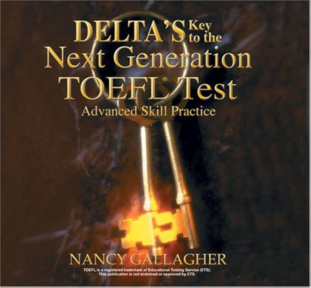 Amazon | Delta's Key to the Next Generation Toefl Test: Advanced