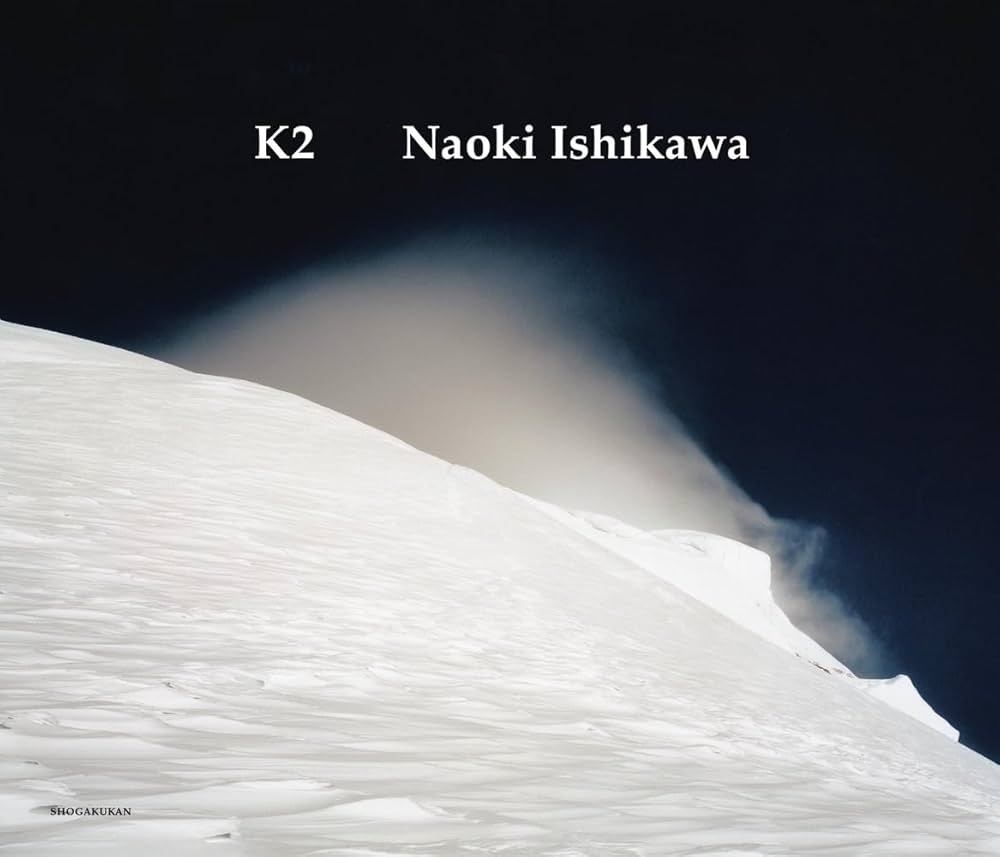 K2 Naoki Ishikawa | 石川 直樹 |本 | 通販 | Amazon