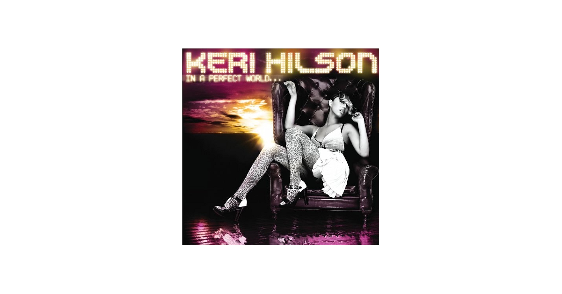 HILSON,KERI - In A Perfect World - Amazon.com Music