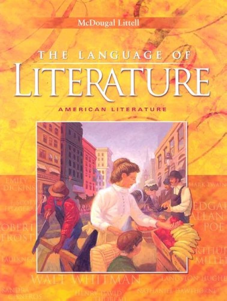 The Language of Literature: American Literature (McDougal Littell