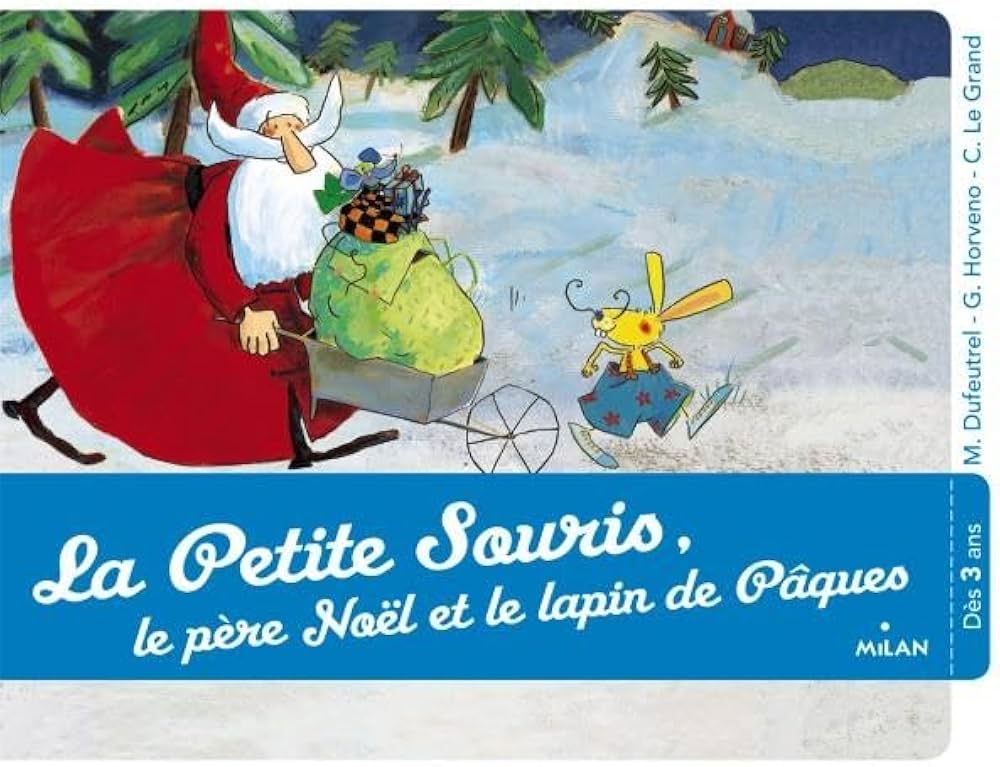 Amazon.fr - La Petite Souris, le père Noël et le lapin de Pâques