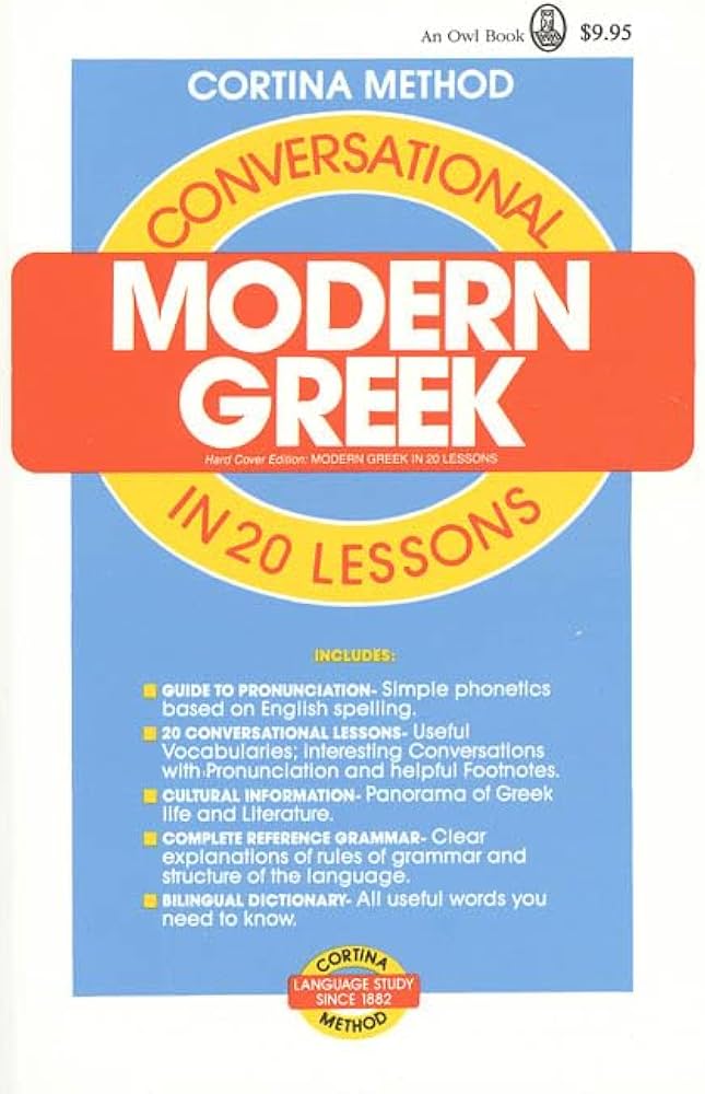 Conversational Modern Greek in 20 Lessons: Abraham, Richard D