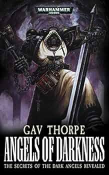 Amazon.com: Angels of Darkness (Warhammer 40,000) eBook : Thorpe