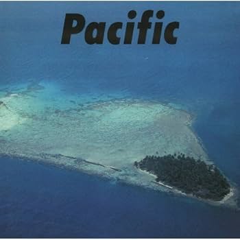 Amazon.co.jp: PACIFIC - 細野晴臣,鈴木茂,山下達郎: ミュージック