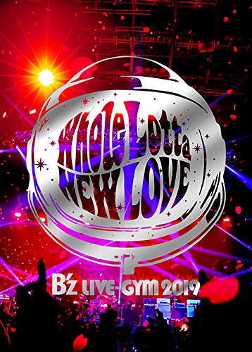 Amazon.co.jp: B'z LIVE-GYM 2019 -Whole Lotta NEW LOVE- (DVD) : B'z