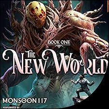 The New World Audiobook by Monsoon117