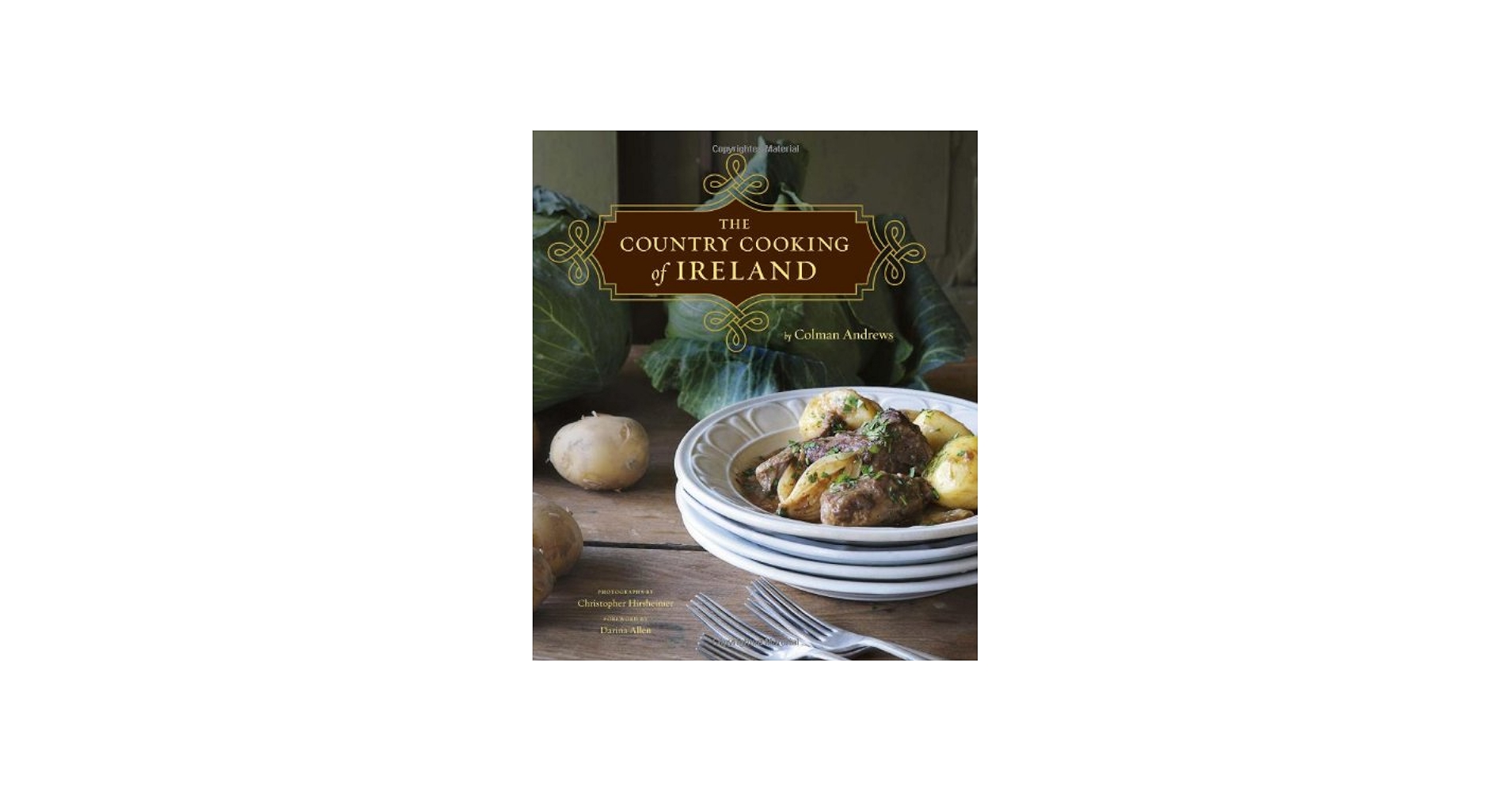 The Country Cooking of Ireland: Andrews, Colman, Hirsheimer