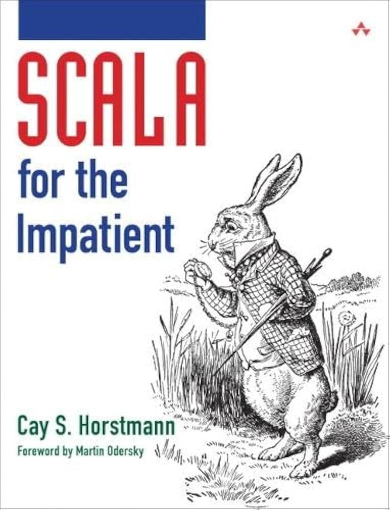 Scala for the Impatient: 8601300203072: Computer Science Books