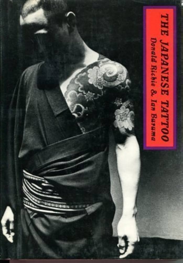 The Japanese Tattoo: Donald Richie, Ian Buruma: 9780834801493