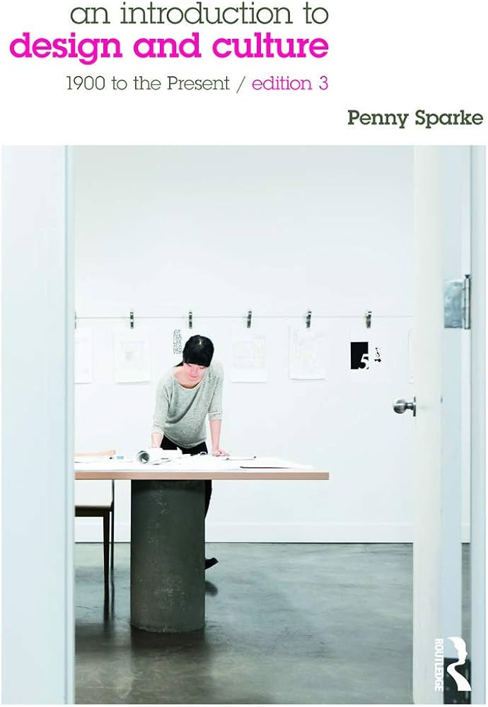 An Introduction to Design and Culture: 1900 to the Present