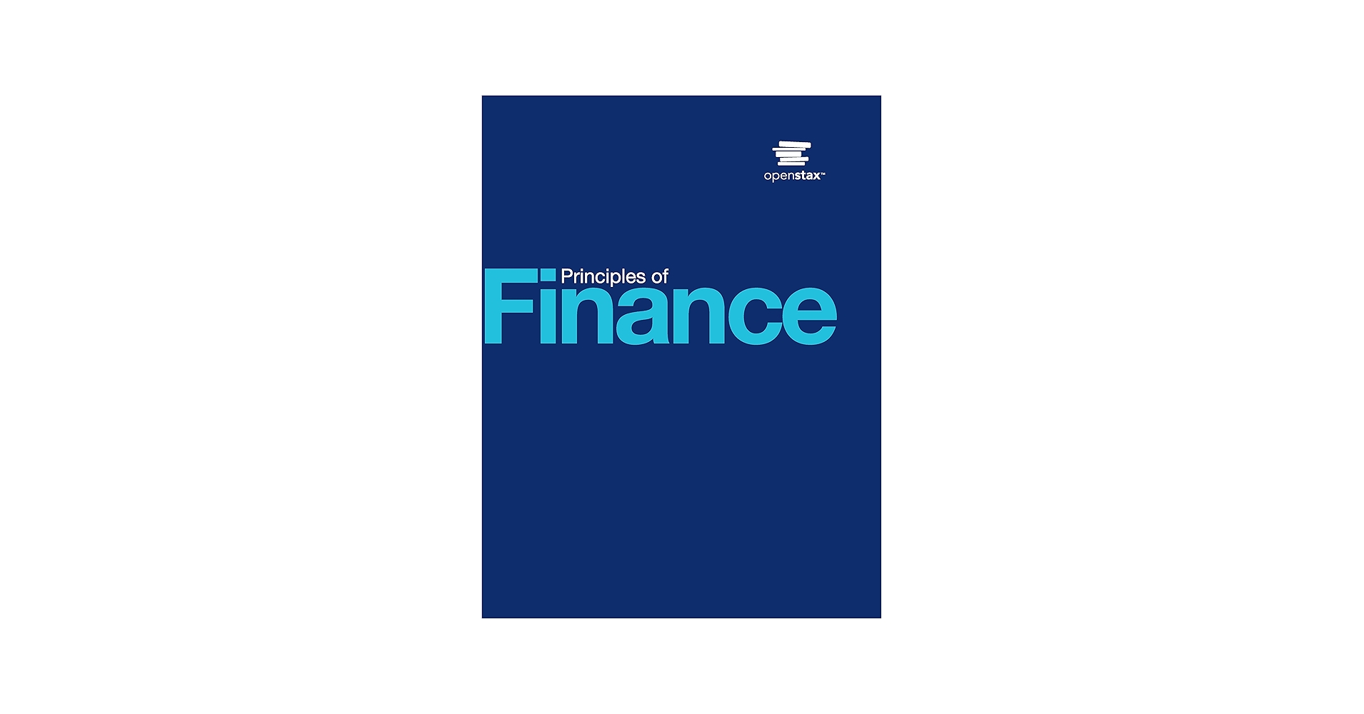 Principles of Finance by OpenStax (Official print version