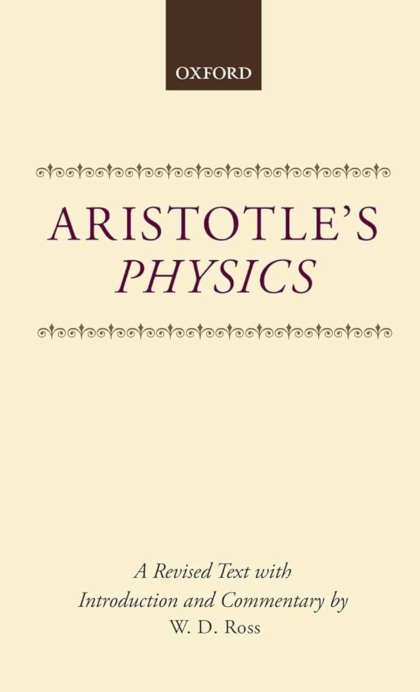 Aristotle: Physics: Ross, David: 9780198141099: Amazon.com: Books