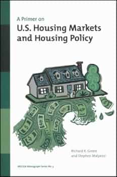 A Primer on U.S. Housing Markets and Housing Policy: Green