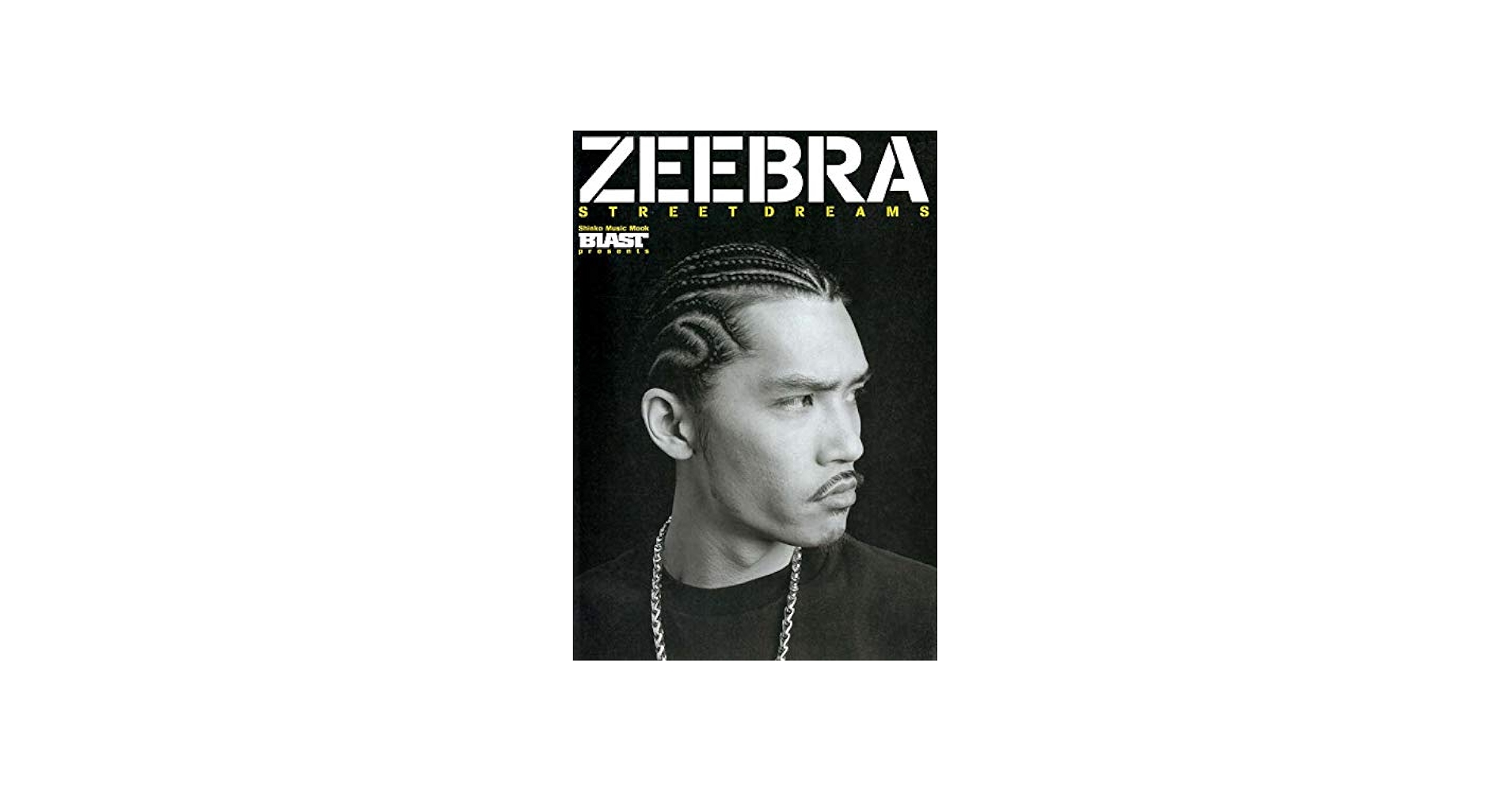 Amazon.co.jp: ZEEBRA―STREET DREAMS (シンコー・ミュージックMOOK) : 本